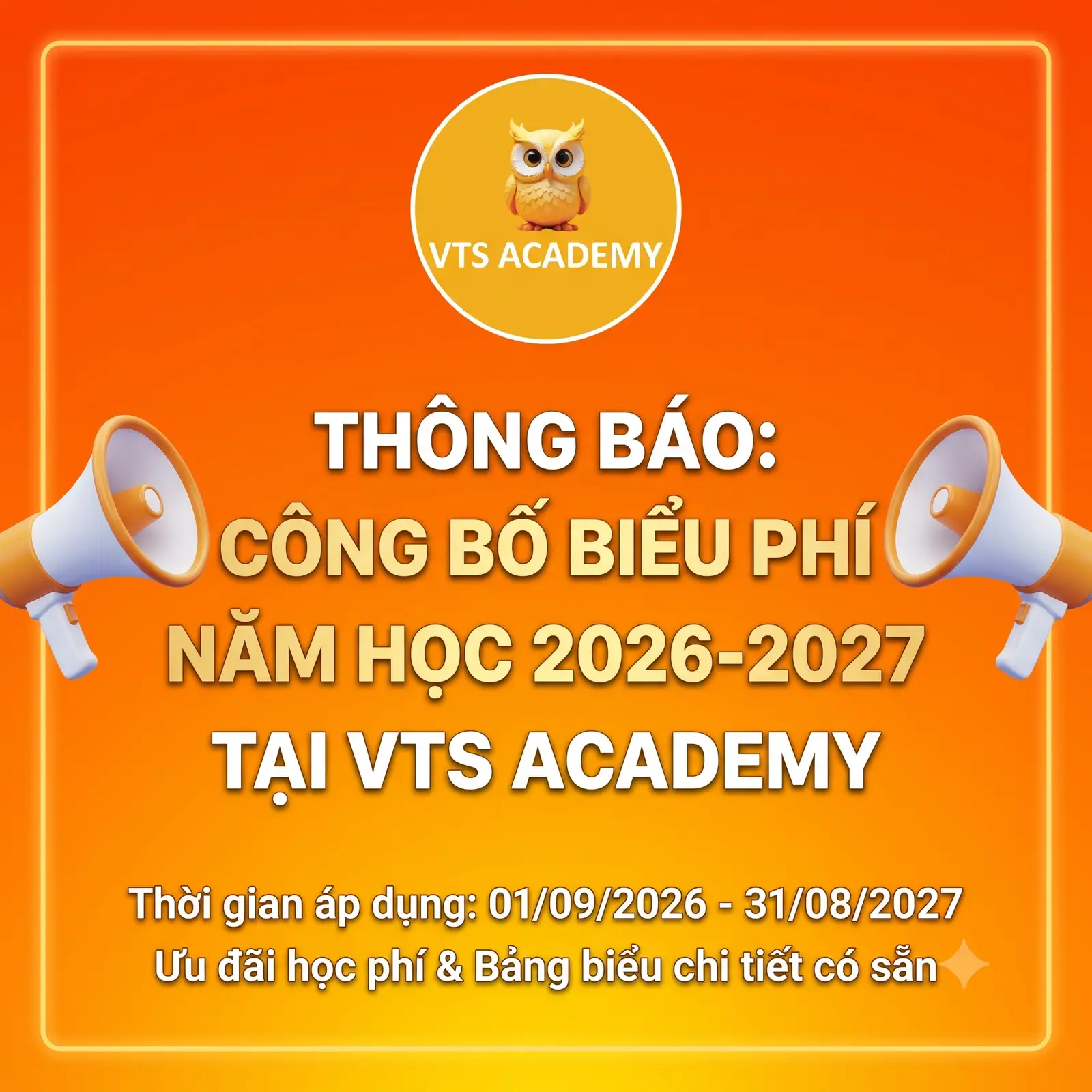 Thông báo: Công bố biểu phí năm học 2026-2027 tại VTS Academy